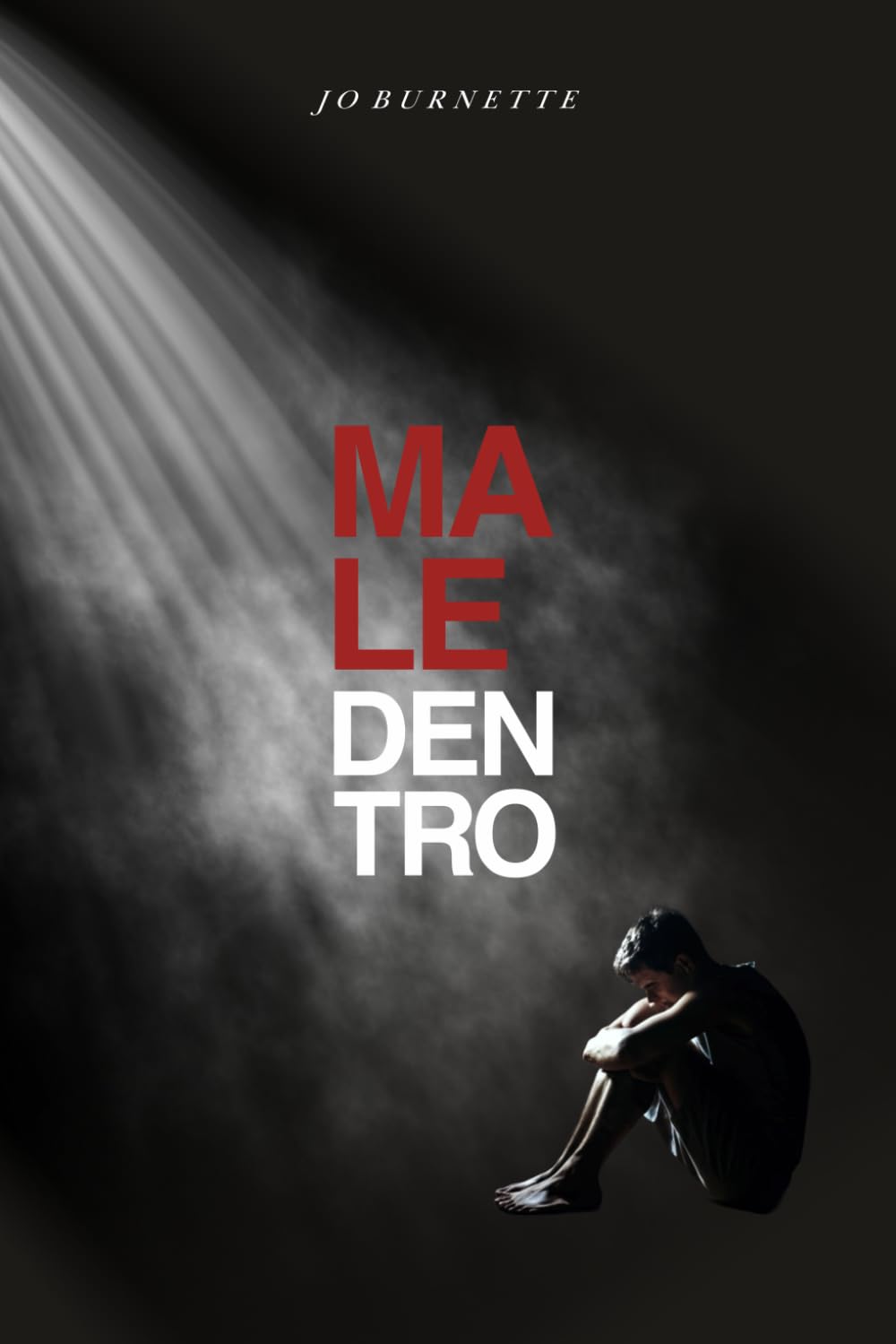 male dentro di jo burnette recensione